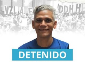 Vente Venezuela denuncia detención de Henry Salazar en Aragua