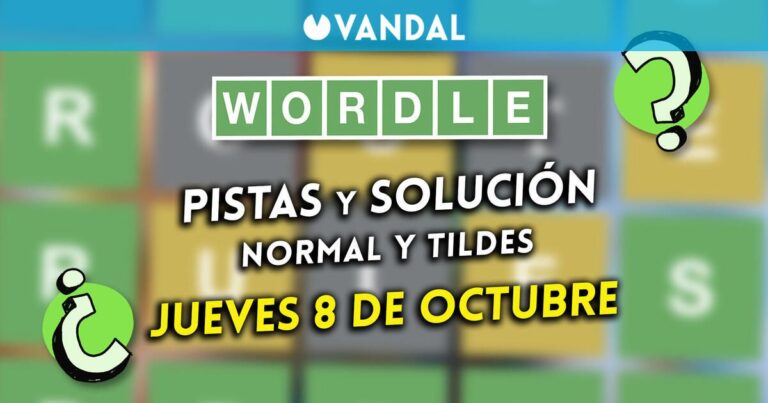 Vandal ofrece pistas para los retos de Wordle del 7 y 8 de octubre